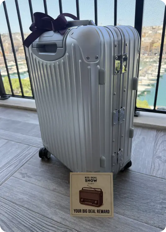 Big Deal Show reward — travel suitcase