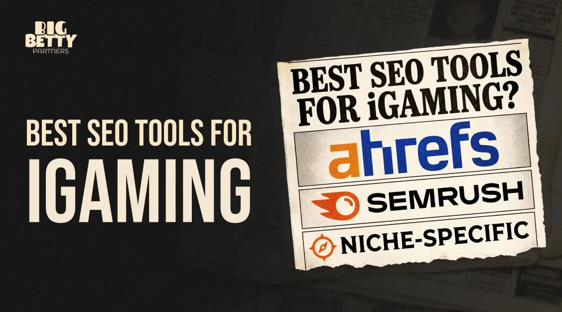 iGaming SEO Tools That Actually Move Rankings: Ahrefs, Semrush, and What Else You Need