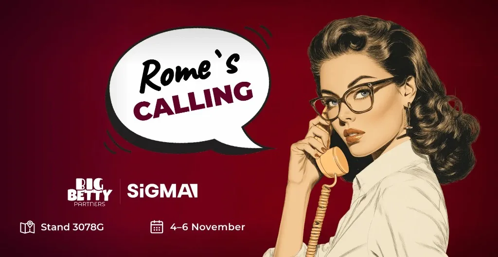Big Betty Partners at SiGMA Rome — team at stand 3078G